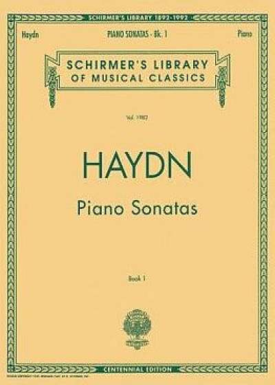 Franz Joseph Haydn: Piano Sonatas, Paperback/Franz Josef Haydn