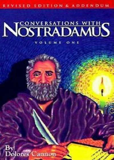 Conversations with Nostradamus, Paperback/Dolores Cannon