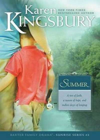 Summer, Paperback/Karen Kingsbury