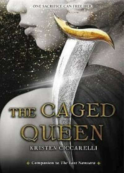 The Caged Queen, Hardcover/Kristen Ciccarelli