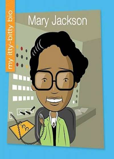Mary Jackson, Paperback/Virginia Loh-Hagan