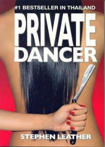 Private Dancer, Paperback/Stephen Leather