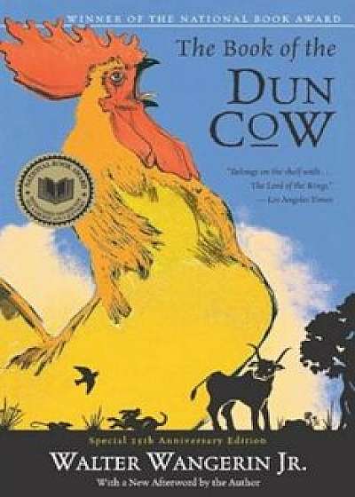 The Book of the Dun Cow, Paperback/Walter Jr. Wangerin