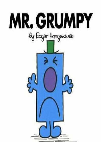 Mr. Grumpy, Paperback/Roger Hargreaves
