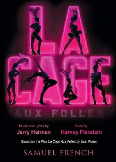 La Cage Aux Folles, Paperback/Harvey Fierstein