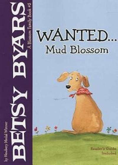 Wanted... Mud Blossom, Paperback/Betsy Byars