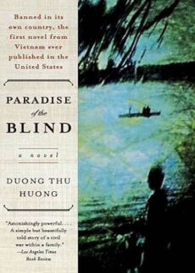 Paradise of the Blind, Paperback/Thu Huong Duong