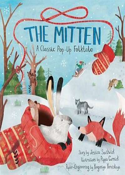 The Mitten: A Classic Pop-Up Folktale, Hardcover/Southwick