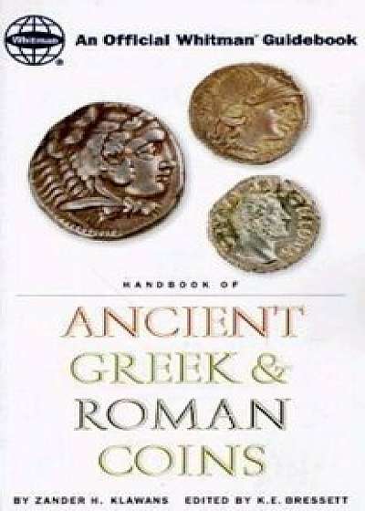 Handbook of Ancient Greek and Roman Coins, Paperback/Zander H. Klawans