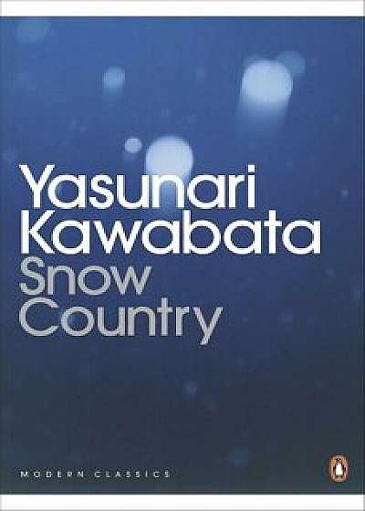 Snow Country/Yasunari Kawabata