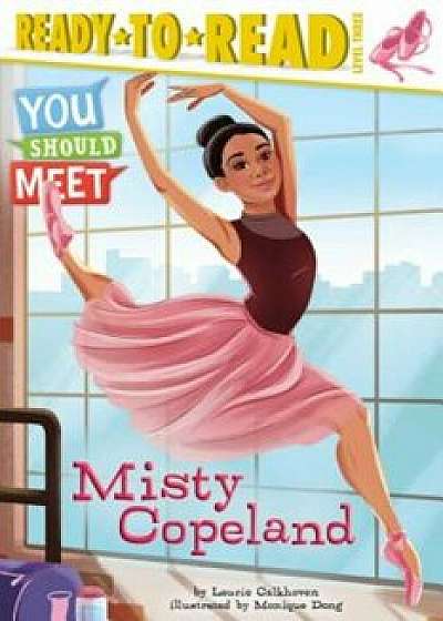 Misty Copeland, Hardcover/Laurie Calkhoven