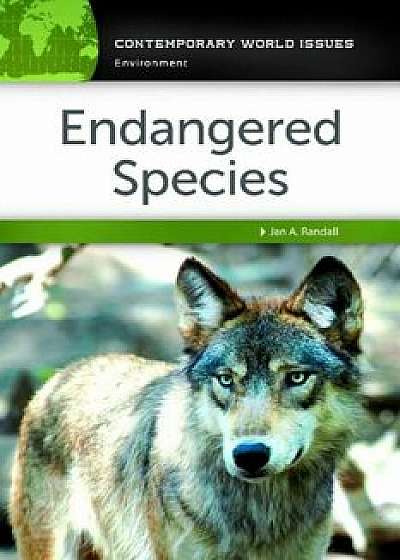 Endangered Species: A Reference Handbook, Hardcover/Jan A. Randall