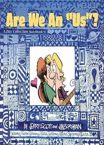 Are We an 'Us'', Paperback/Jerry Scott
