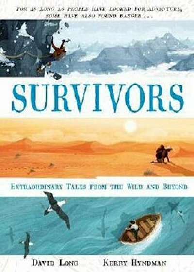 Survivors, Hardcover/David Long