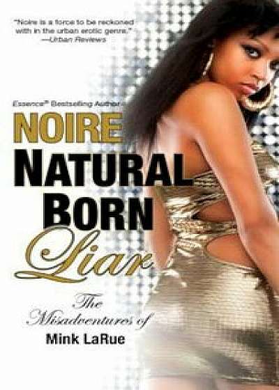 Natural Born Liar, Paperback/Noire