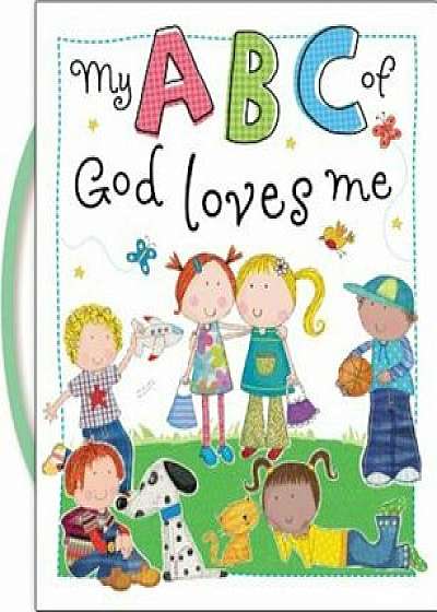 My ABC of God Loves Me, Hardcover/Thomas Nelson