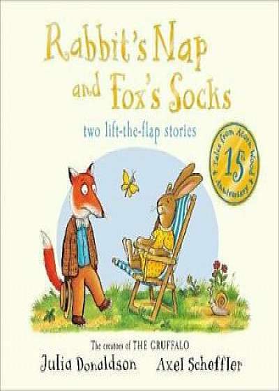 Tales from Acorn Wood: Fox's Socks and Rabbit's Nap, Paperback/Julia Donaldson