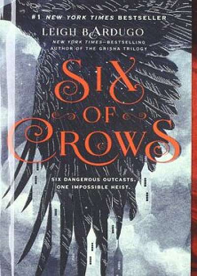 Six of Crows, Hardcover/Leigh Bardugo