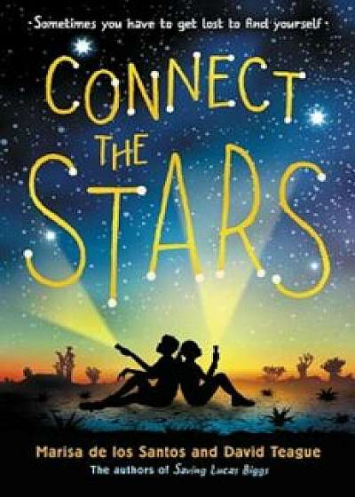 Connect the Stars, Hardcover/Marisa De Los Santos