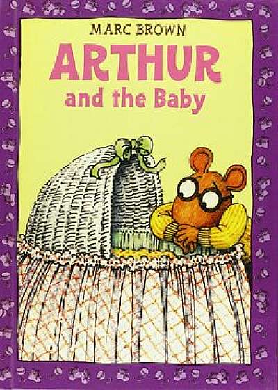 Arthur and the Baby, Hardcover/Marc Tolon Brown