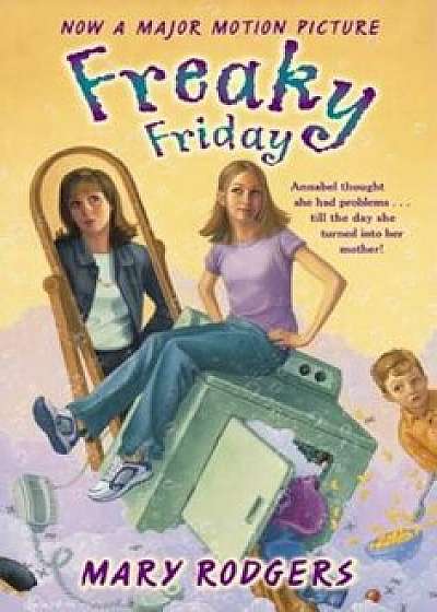 Freaky Friday, Paperback/Mary Rodgers