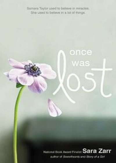 Once Was Lost, Paperback/Sara Zarr