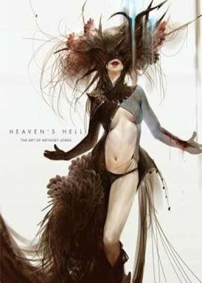 Heaven's Hell, Paperback/Anthony Jones