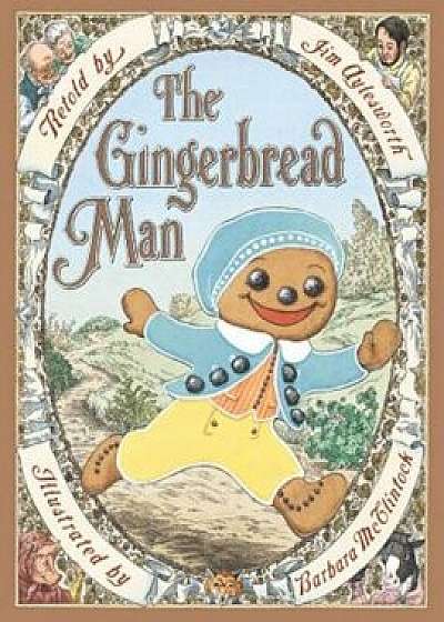 The Gingerbread Man, Hardcover/Jim Aylesworth