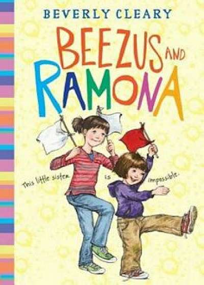 Beezus and Ramona, Paperback/Beverly Cleary