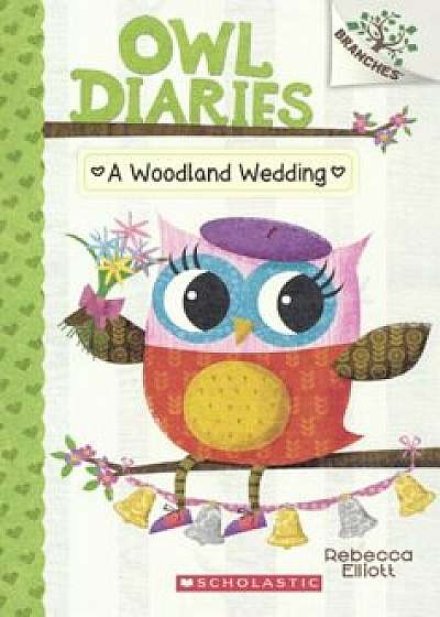 A Woodland Wedding, Hardcover/Rebecca Elliott