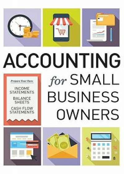Accounting for Small Business Owners, Hardcover/Tycho Press