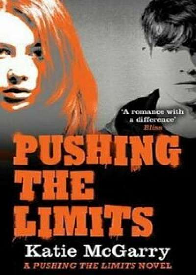 Pushing the Limits/Katie Mcgarry