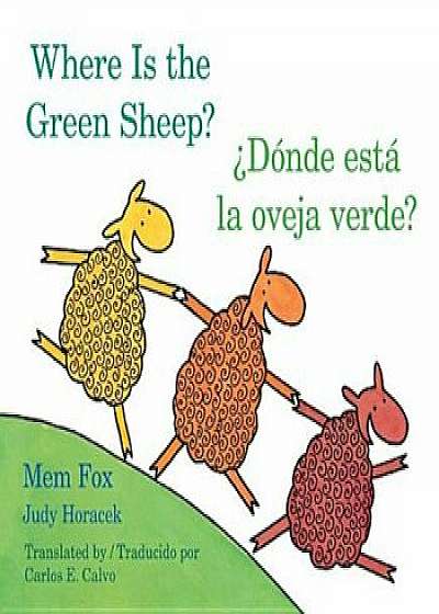 Donde Esta La Oveja Verde'/Where Is the Green Sheep', Hardcover/Mem Fox