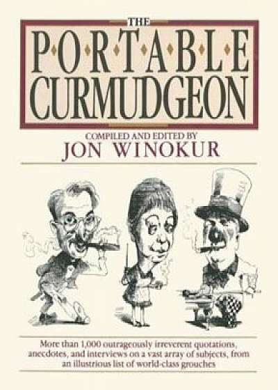 The Portable Curmudgeon, Paperback/***