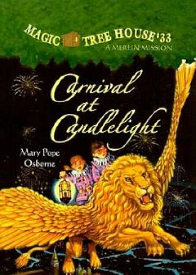 Coperta cărții Carnival at Candlelight, Hardcover/Mary Pope Osborne