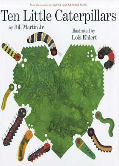 Ten Little Caterpillars, Hardcover/Bill Martin