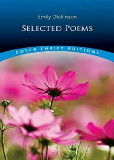 Selected Poems, Paperback/Emily Dickinson