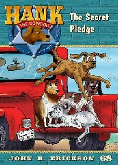 Coperta cărții The Secret Pledge, Audiobook/John R. Erickson de John R. Erickson
