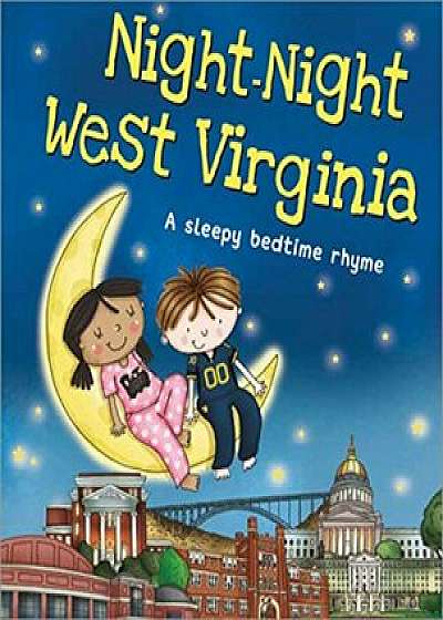 Night-Night West Virginia, Hardcover/Katherine Sully