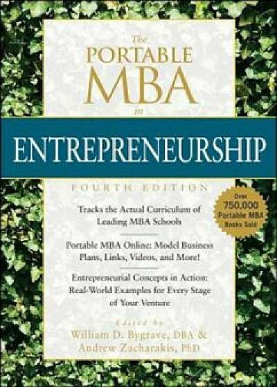 The Portable MBA in Entrepreneurship, Hardcover/William D. Bygrave