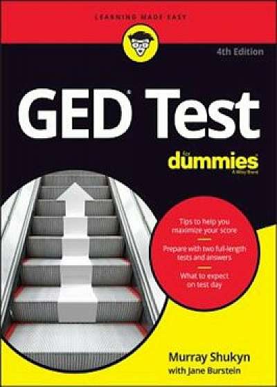 GED Test for Dummies, Paperback/Murray Shukyn