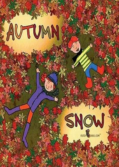 Autumn Snow, Hardcover/Flitzy Books Com