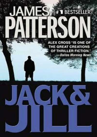 Jack & Jill, Paperback/James Patterson