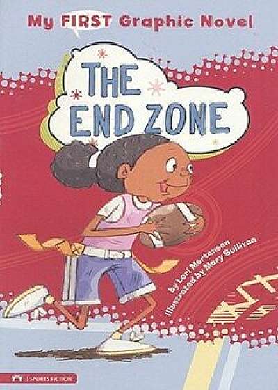 The End Zone, Paperback/Lori Mortensen