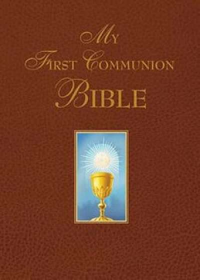 My First Communion Bible, Hardcover/Benedict