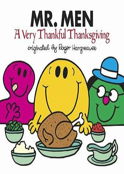Mr. Men: A Very Thankful Thanksgiving, Paperback/Adam Hargreaves