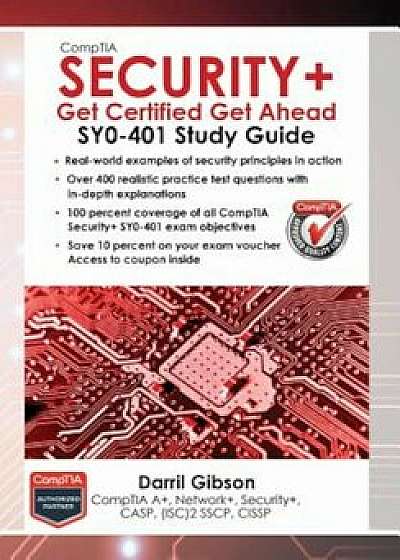 Comptia Security+: Get Certified Get Ahead, Paperback/Darril Gibson