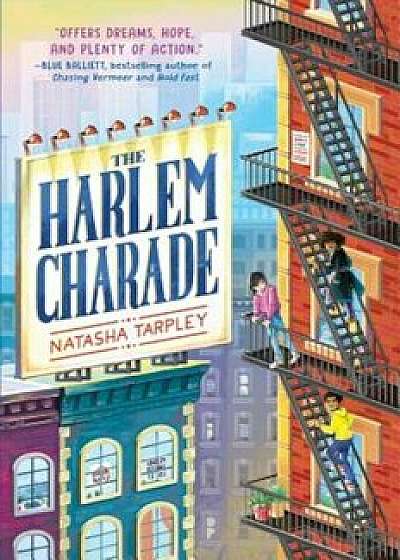 The Harlem Charade, Hardcover/Natasha Tarpley