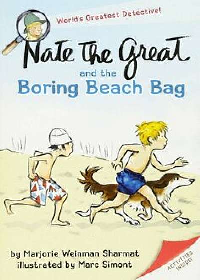 Nate the Great and the Boring Beach Bag, Paperback/Marjorie Weinman Sharmat