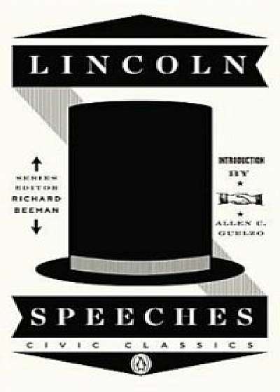 Lincoln Speeches, Paperback/Abraham Lincoln